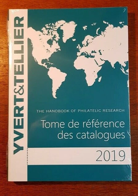 Yvert Et Tellier - Tome De Reference Des Catalogues - 2019