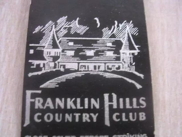 1930's Franklin Hills Country Club Golf Franklin Michigan MI UNSTRUCK Matchcover
