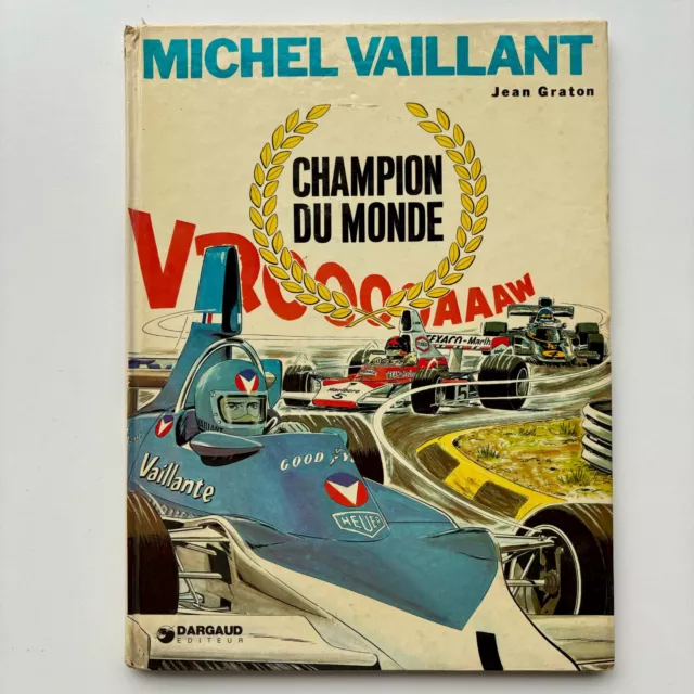 BD Album Michel Vaillant - Champion du monde - EO 1974 - BE