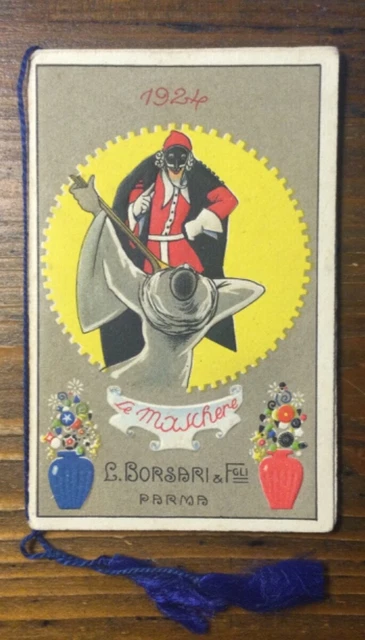 Calendarietto Profumato Barbiere Le Maschere Carnevale Borsari Parma Anno 1924