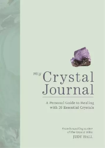 Judy Hall My Crystal Journal (Taschenbuch)