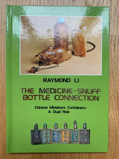 Raymond Li - The medicine snuff bottle collection book - 1979 - Nine Dragons