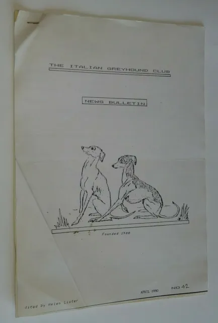 The Italian Greyhound Club News Bulletin April 1990 edited by Helen Lister