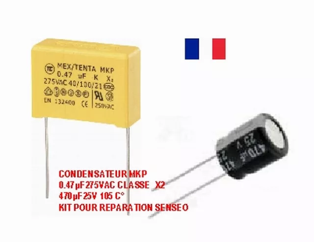 PROMO Kit de RÉPARATION PANNE SENSEO condensateur   MKP 0,47µF 275V 470uf 25v