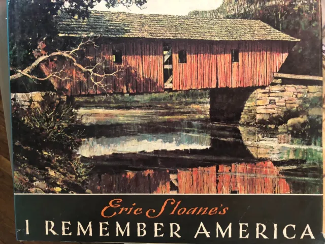 I Remember America by Eric Sloane - 1987 Beautiful Watercolors and Pen/inks
