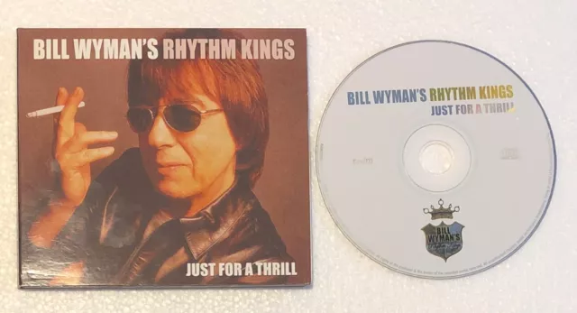 BILL WYMAN’S RHYTHM KINGS – JUST FOR A THRILL CD ALBUM That’s How Heartaches are