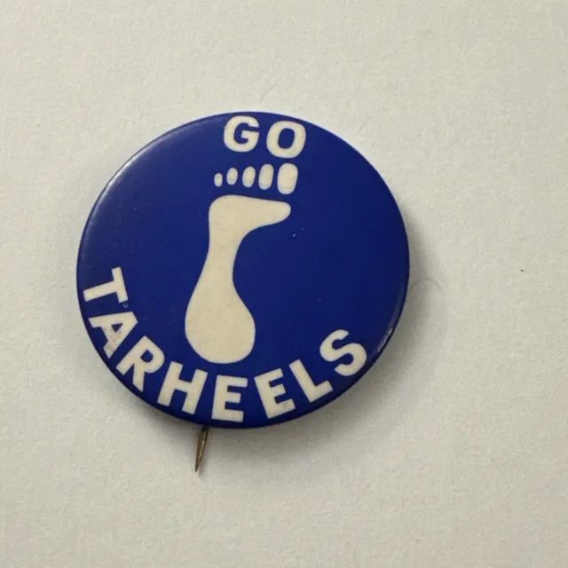 Vintage Go Tarheels Button Pin Pinback AV5G