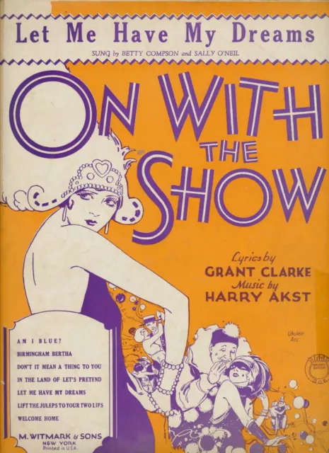 Let Me Have My Dreams - On with the Show 1929 Vintage Sheet Music M. Witmark