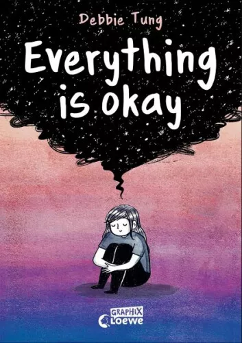 Everything is okay|Debbie Tung|Gebundenes Buch|Deutsch|ab 14 Jahren