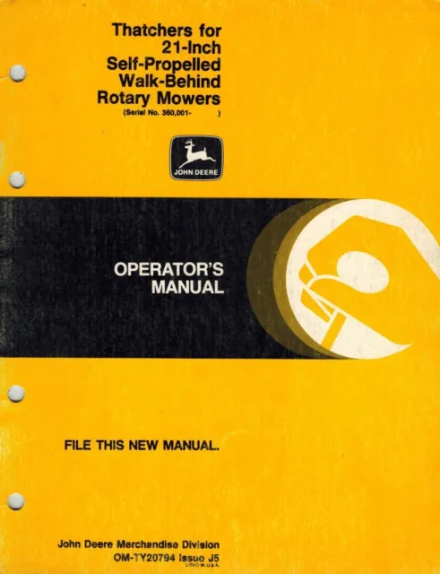 John Deere Operator Manual Thatchers 21" Self-Propelled Walk-Behind Rotary Mower
