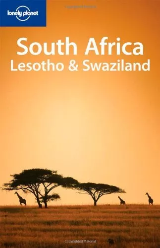 South Africa Lesotho and Swaziland (Lonely Planet Country Guides) By James Bain