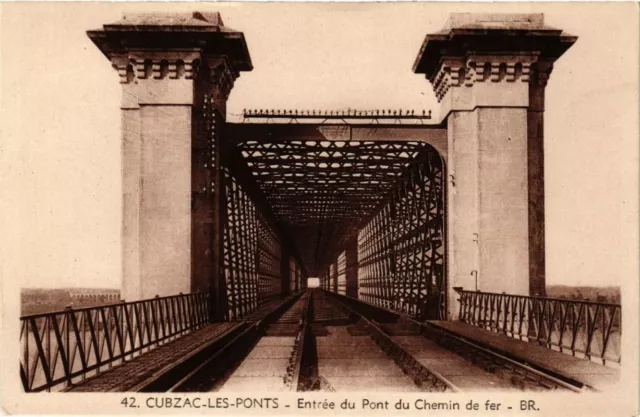 CPA CUBZAC les Ponts Entrance du Pont du Chemin de fer (336258)
