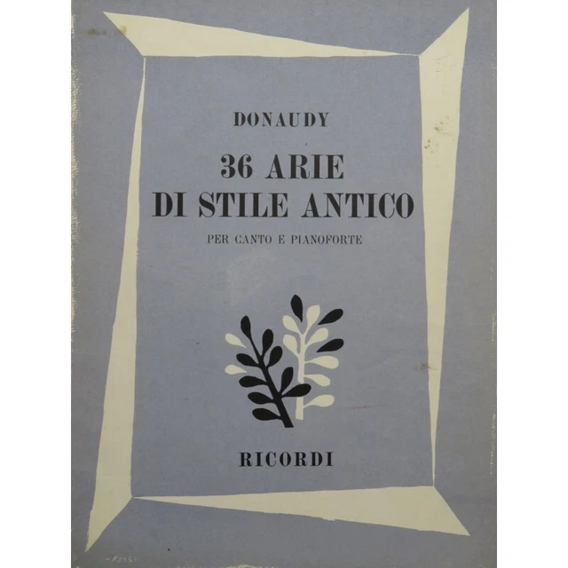 DONAUDY Stefano 12 Arie di Stille Antico Chant Piano 1956