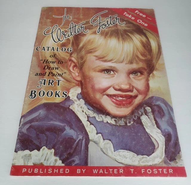VINTAGE THE WALTER FOSTER How to Draw Paint Art Book CATALOG in Color