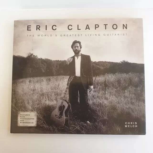 ERIC CLAPTON The World Greatest Living Guitarist Book Hardcover