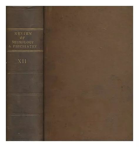 OTTO SCH�LZE & CO Review of neurology and psychiatry - volume XII 1914 First Edi
