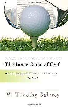 The Inner Game of Golf de W. Timothy Gallwey | Livre | état bon