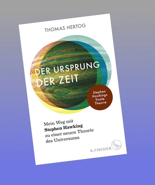 Der Ursprung der Zeit - Mein Weg mit Stephen Hawking zu einer neuen Theorie des