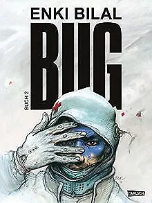 BUG 2 (2) von Bilal, Enki | Buch | Zustand sehr gut