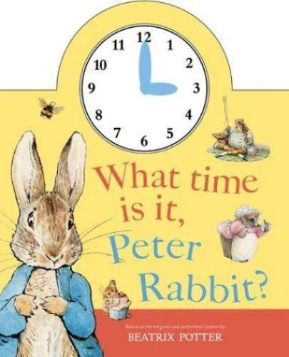 WHAT TIME IS It, Peter Rabbit? by Potter, Beatrix £6.31 - PicClick UK