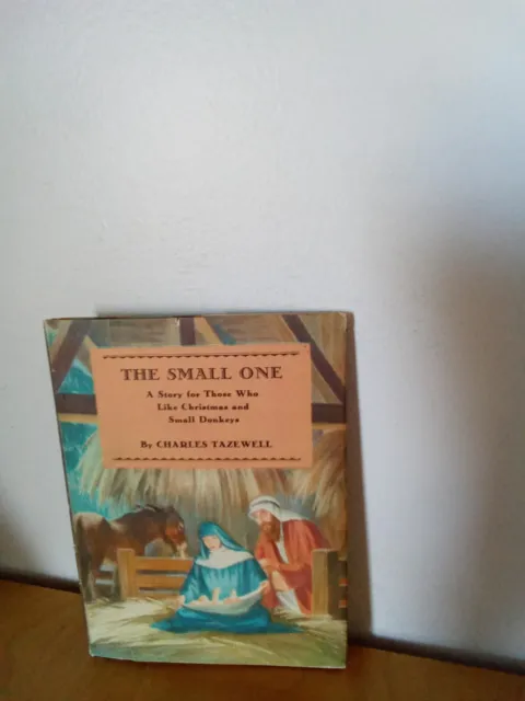 The Small One-Charles Tazewell-Franklin Whitman-Hc/Dj-1947-The John C. Winston