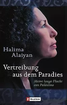 Vertreibung aus dem Paradies: Meine lange Flucht aus Pal... | Buch | Zustand gut