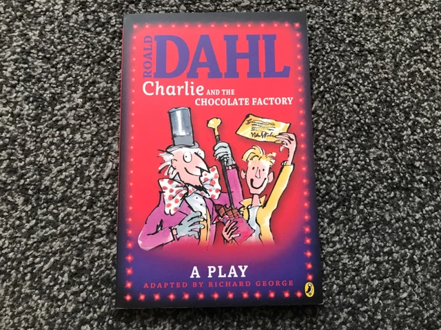 ROALD DAHL - Charlie And The Chocolate Factory - A Play - Pb EUR 0,87 ...