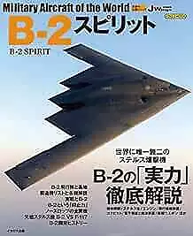 Military Aircraft of the world B-2 SPIRIT Japanese Magazine Japan Book form JP