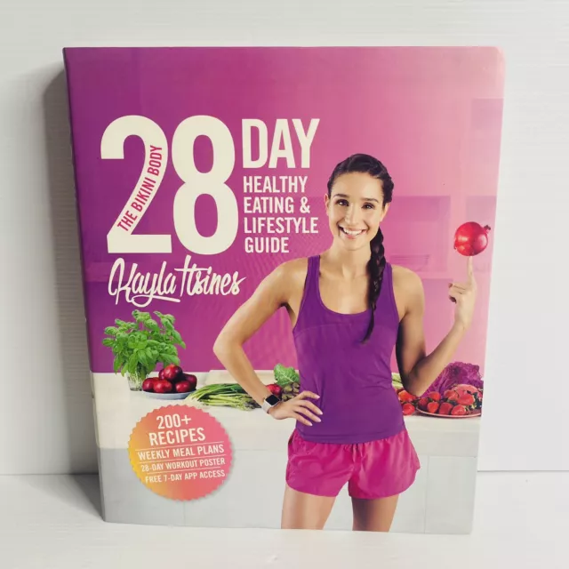 Kayla Itsines The Bikini Body 28-Day Healthy Eating & Lifestyle Guide  :