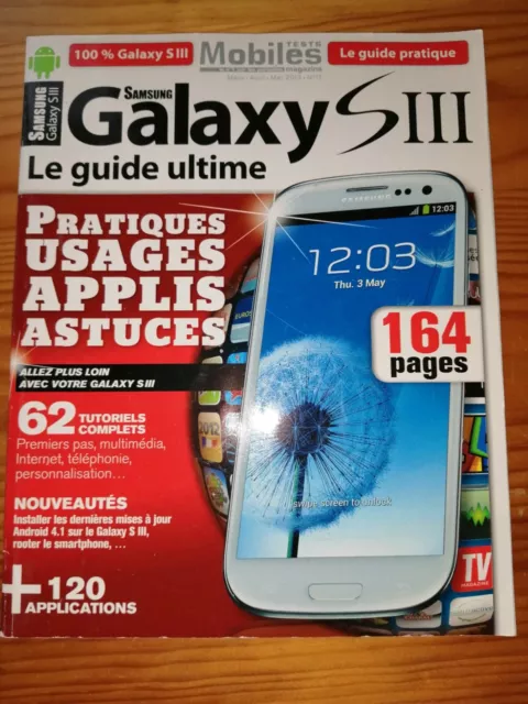 VINTAGE-Magazine Tests Mobiles-Lle guide ultime Samsung GALAXY S III-- 2013