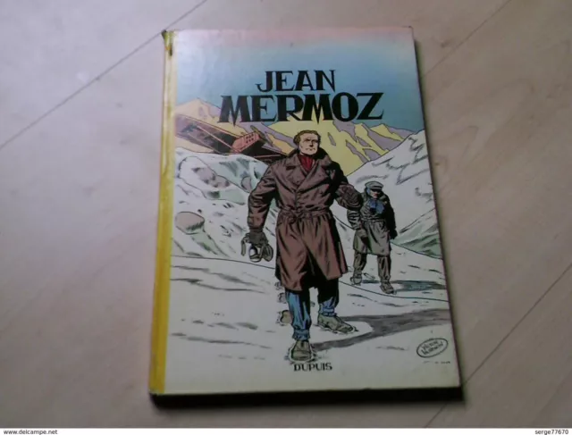 Jean Mermoz Charlier Hubinon 1956 Spirou édition originale française oncle Paul