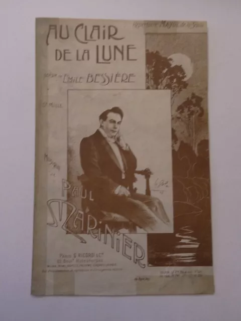 Partition Au clair de lune Mayol Bessière Marinier Felix ill.Georges Dola 1898