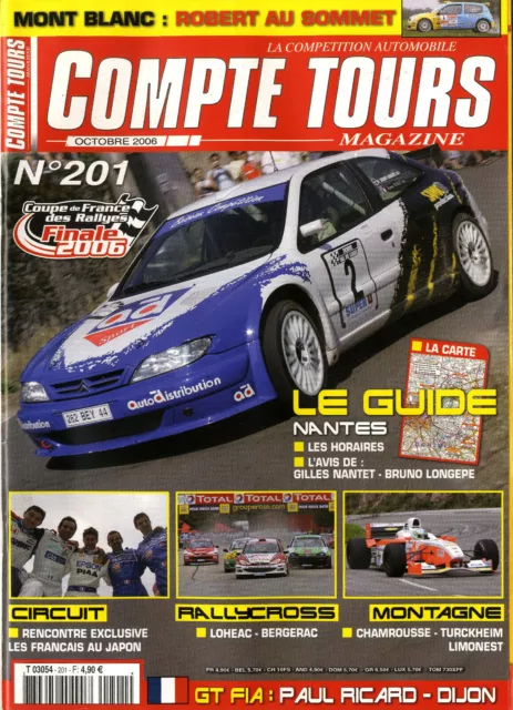 COMPTE TOURS n°201 10/2006 GT-FIA CASTELLET DIJON WRC JAPON CHYPRE MONT-BLANC