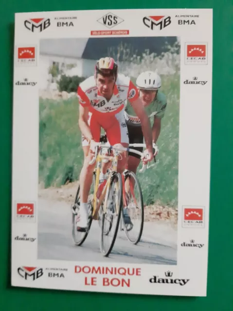 CYCLISME carte cycliste DOMINIQUE LE BON équipe VELOS-SPORT SCAEROIS