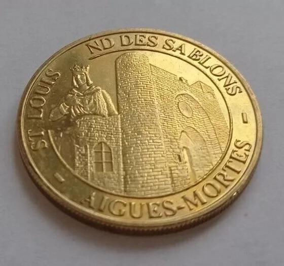 Médailles et Patrimoine Saint Louis Notre Dame des Sablons Aigues-Mortes (2009)