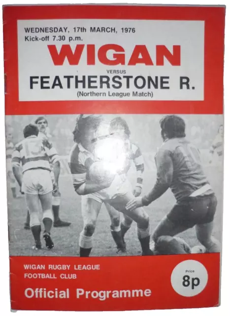 Wigan v Featherstone Rovers 17th March 1976 League Match @ Central Park, Wigan