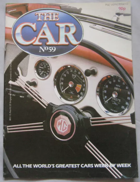 THE CAR magazine Issue 59 featuring MGA cutaway drawing, Miller Straight Eight
