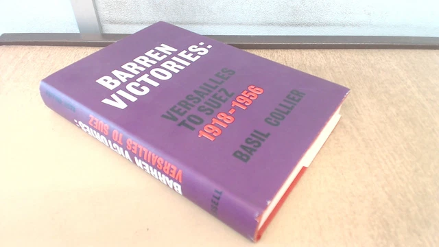 Barren Victories, Basil Collier, Cassell, 1964, Hardcover