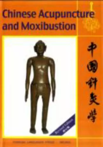 Chinese Acupuncture and Moxibustion, , Good Book