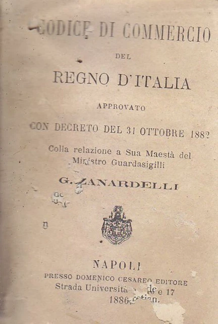 CODICE DI COMMERCIO DEL REGNO D'ITALIA 31 ottobre 1882 libro antico