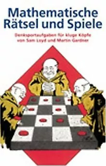 Mathematische Rätsel und Spiele: Denksportaufgaben ... | Buch | Zustand sehr gut