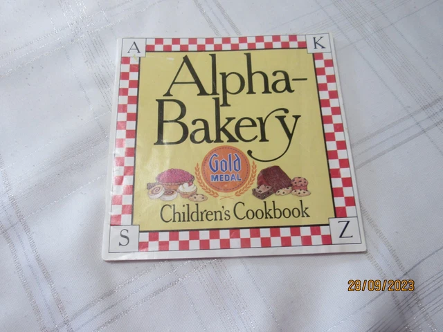 Vintage Gold Medal Flour Alpha Bakery Children’s Cookbook 1997