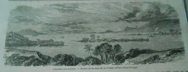 Gravure 1864 - Entrée de la rade de La Pointe à Pitre Guadeloupe