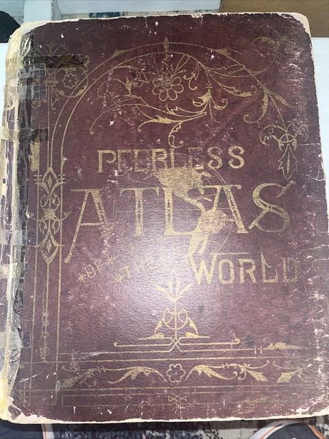 The peerless atlas of the world 1889