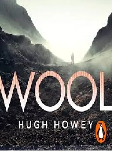 Wool:  by Hugh Howey (A new science fiction classic Ernest Cline)