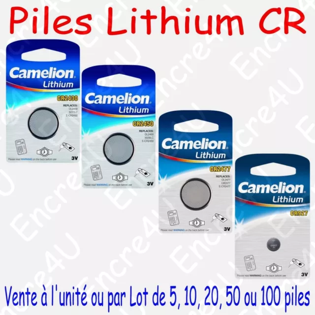 Pile bouton Lithium CR2430 CR2450 CR2477 CR927 … ( vente à l'unité ou par Lot )