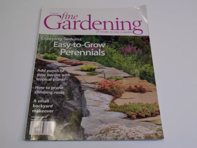 Taunton's Fine Gardening Magazine Apr 2004 Easy to Grow Perennials Climbing Rose