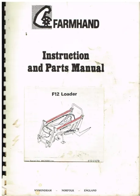 Farmhand F12 Tractor Mounted Loader Orig 1979 Factory Instruction & Parts Manual