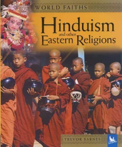 Hinduism and Other Eastern Religions (World Faiths),Trevor Barnes