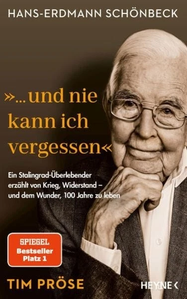 Hans-Erdmann Schönbeck: ""... und nie kann ich vergessen"" Tim Pröse